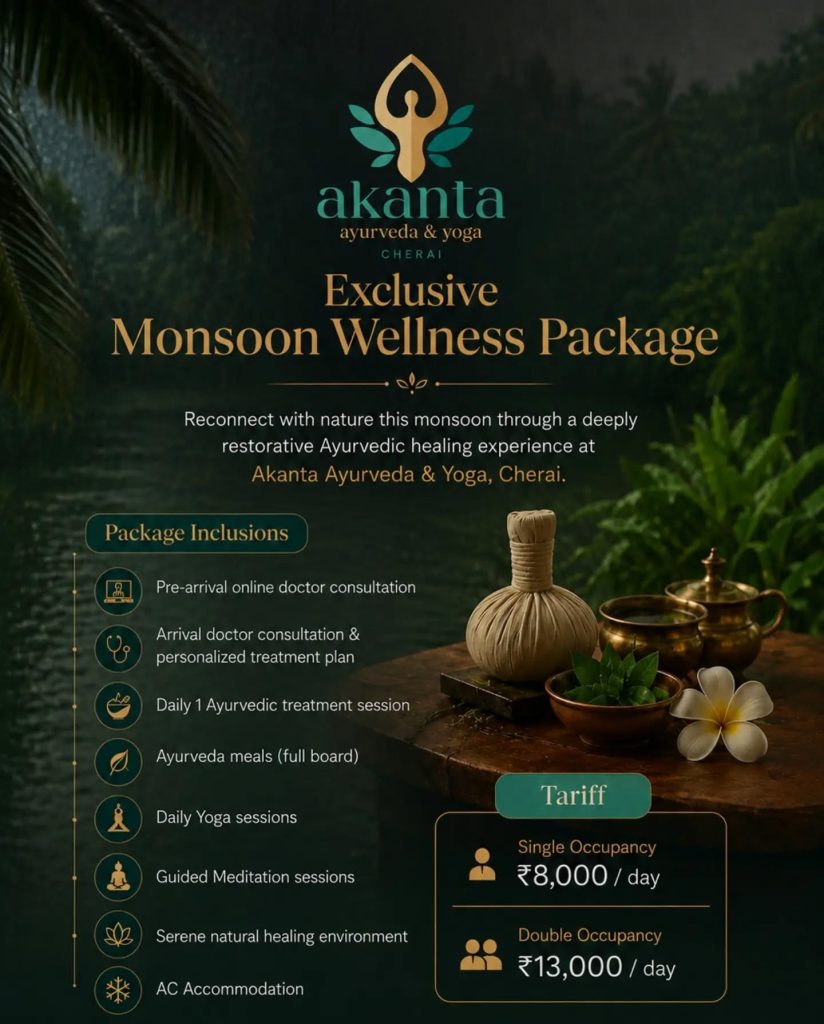 Monsoon Wellness Package details for Akanta Ayurveda & Yoga, Cherai